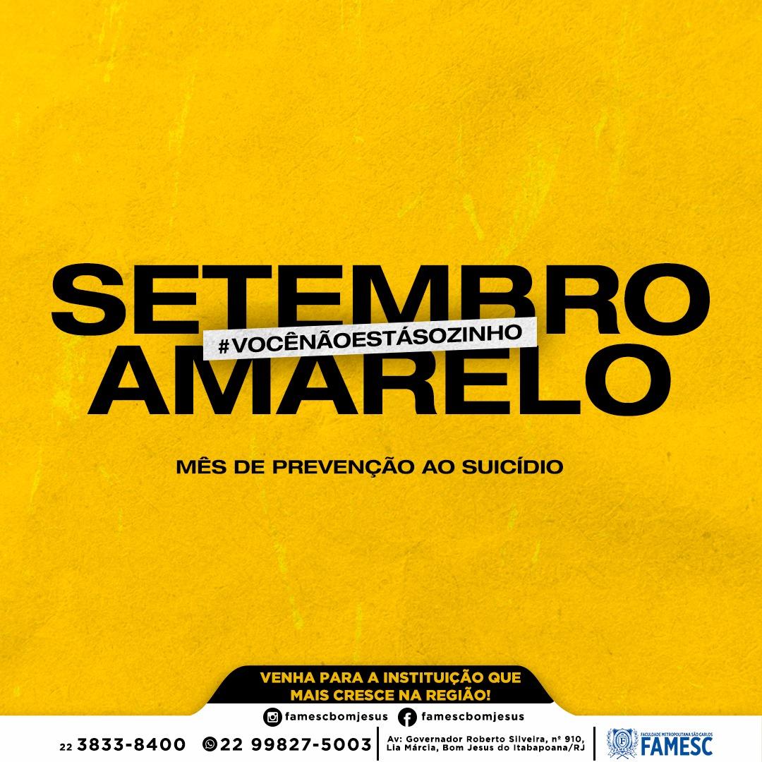 FAMESC realiza campanha “Setembro Amarelo”