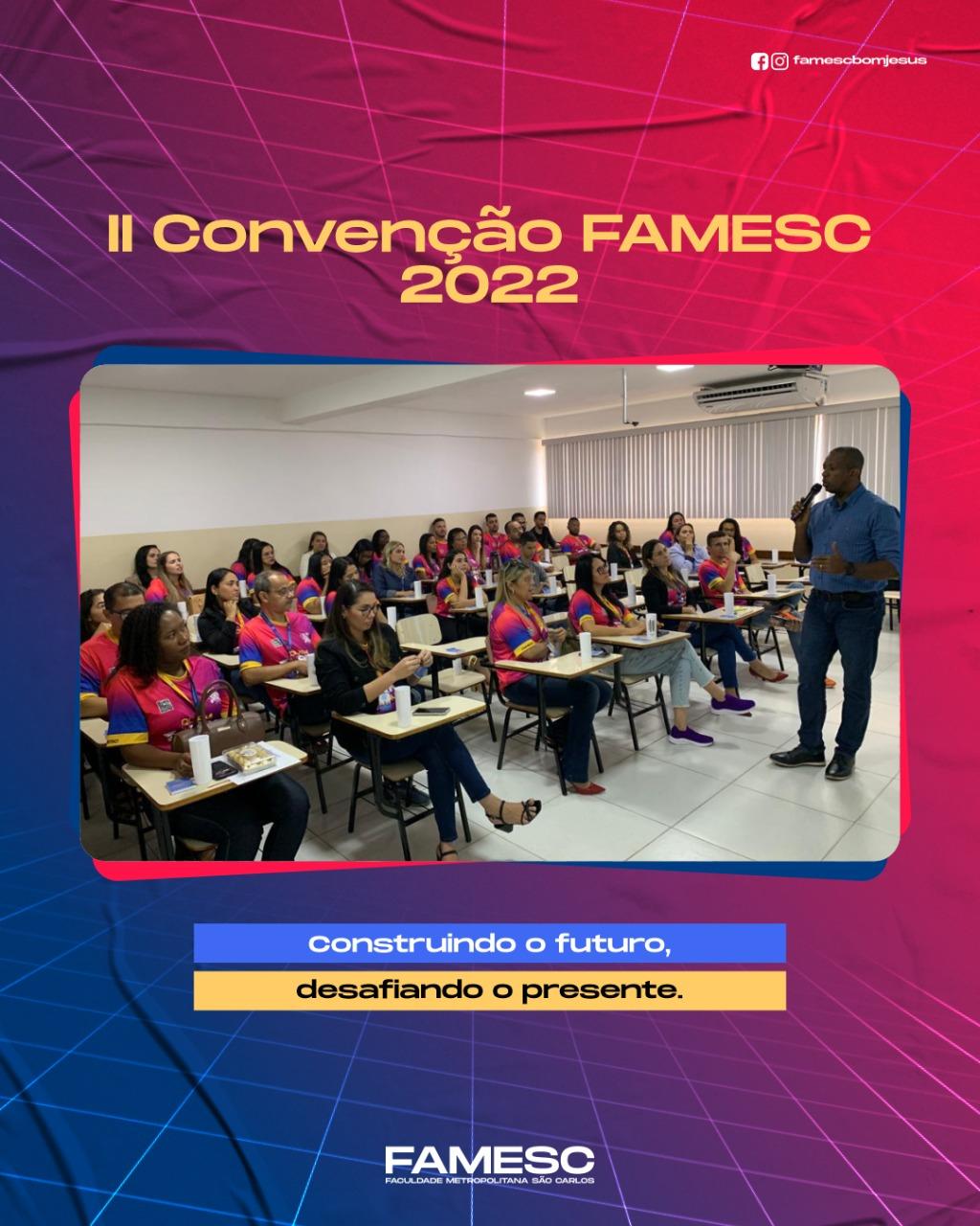 FAMESC realiza sua II Convenção 2022