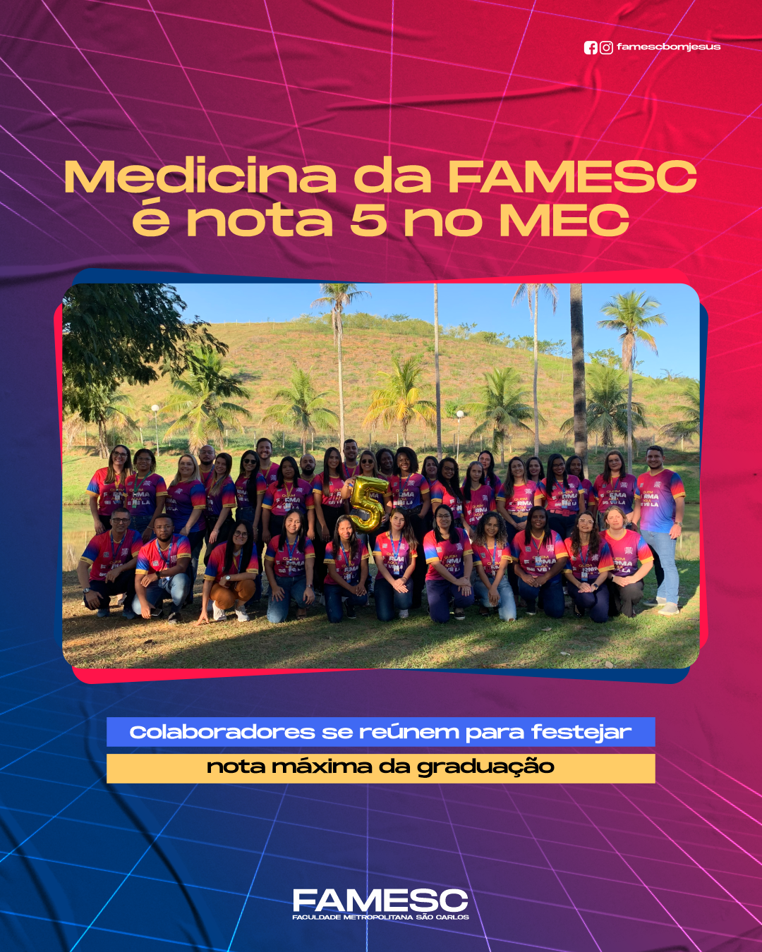 Medicina da FAMESC é nota 5 no MEC