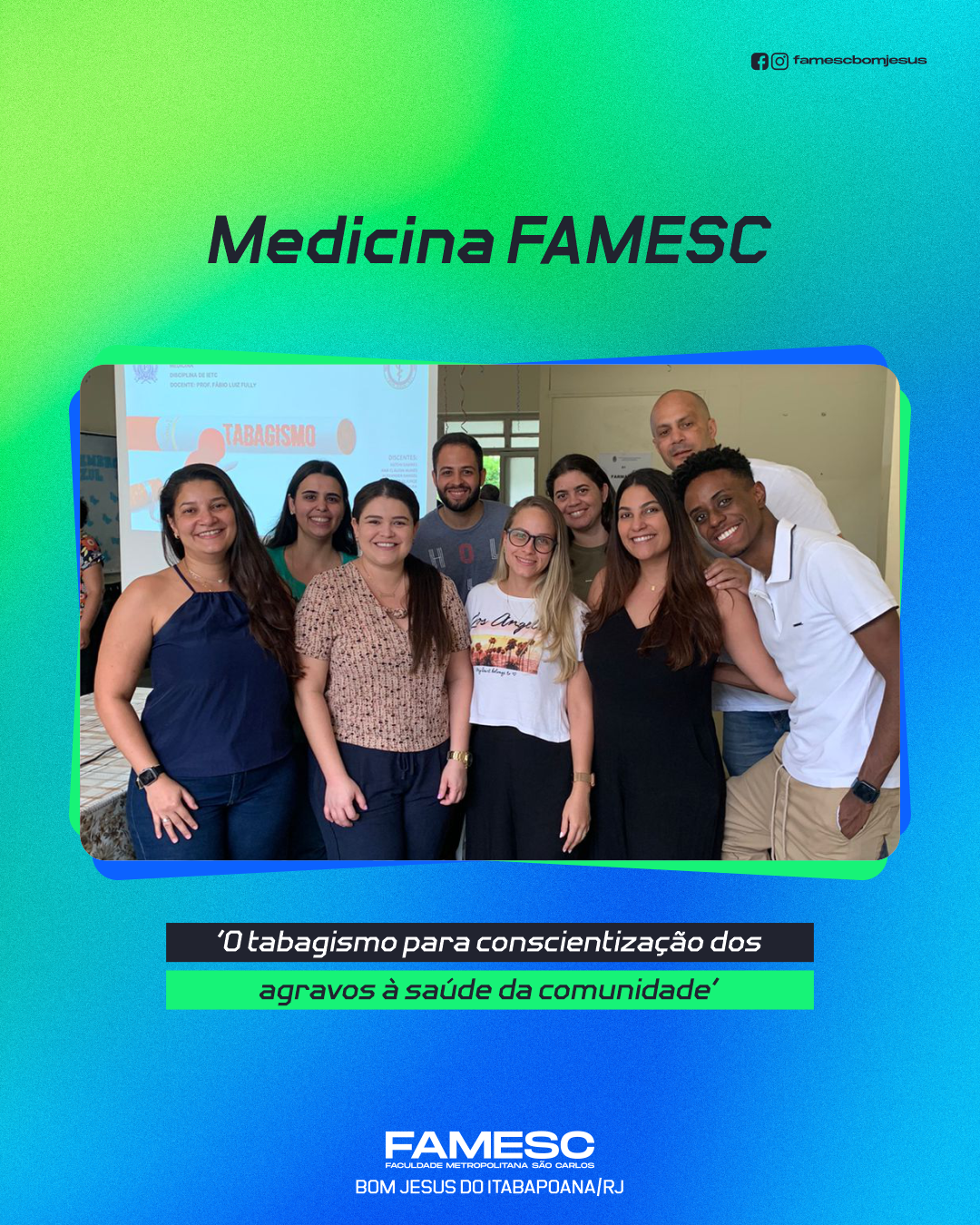 Medicina FAMESC promove evento sobre tabagismo