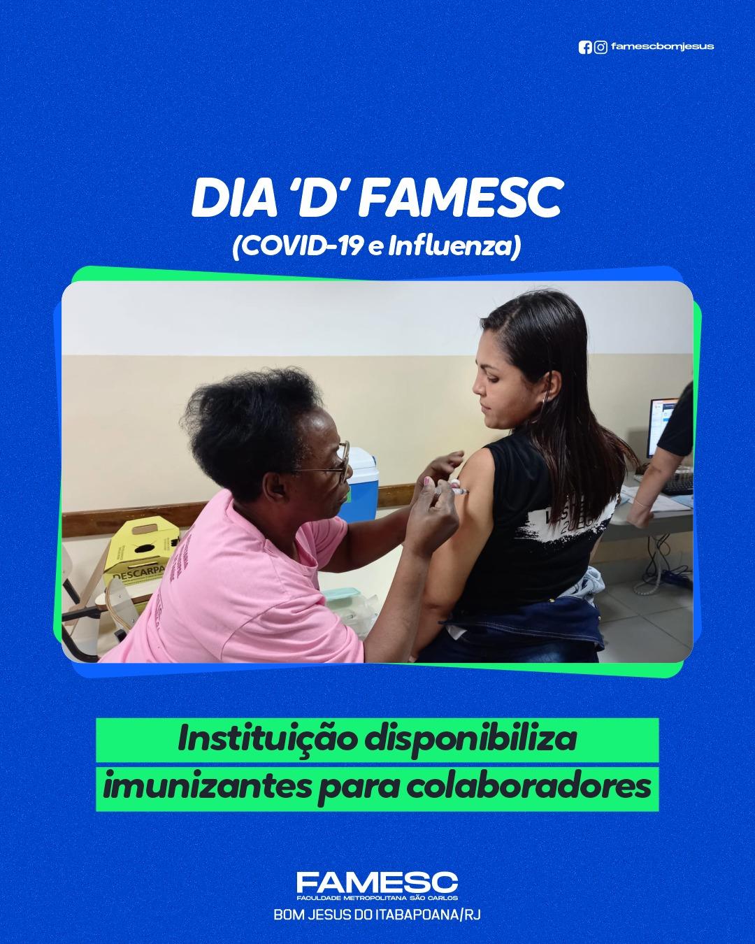 FAMESC realiza dia ‘D’ de vacinação para os colaboradores 