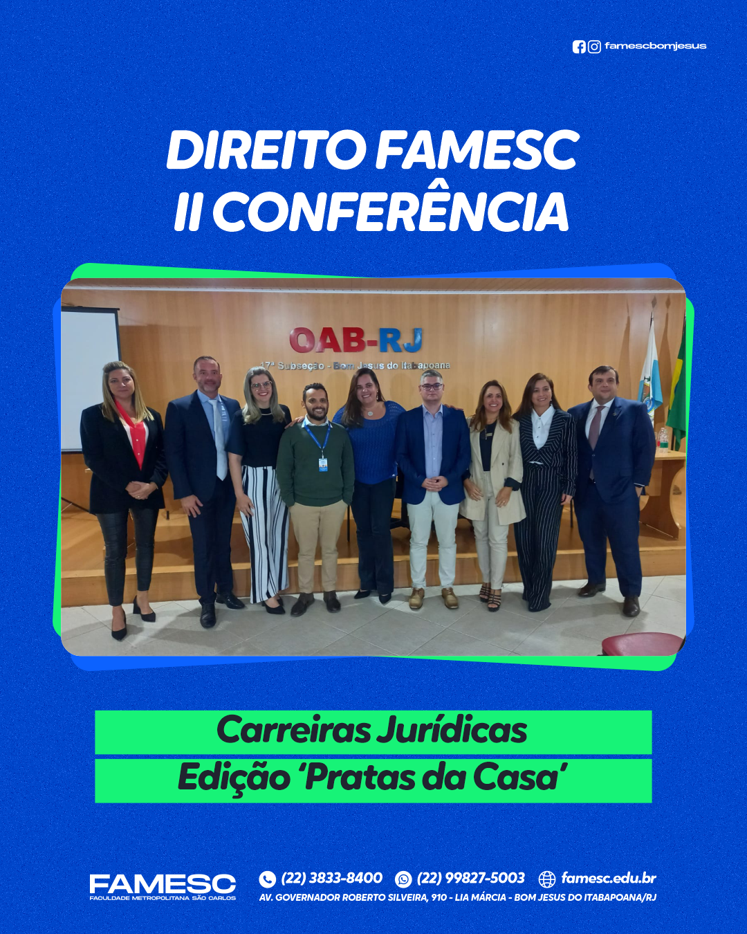 FAMESC realiza II Conferência sobre Carreiras Jurídicas – Edição ‘Pratas da Casa’