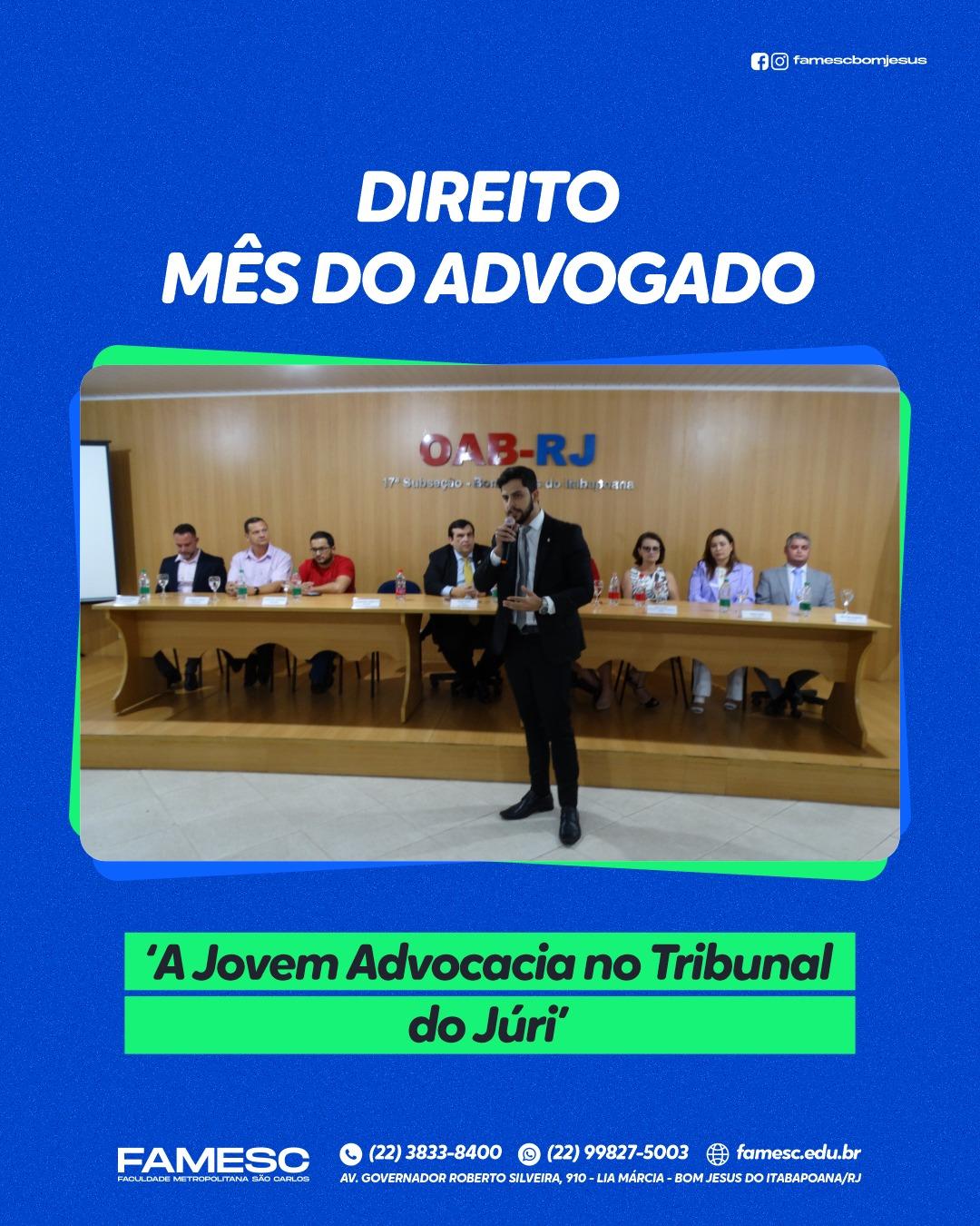 Curso de Direito da FAMESC promove palestra alusiva ao mês do Advogado