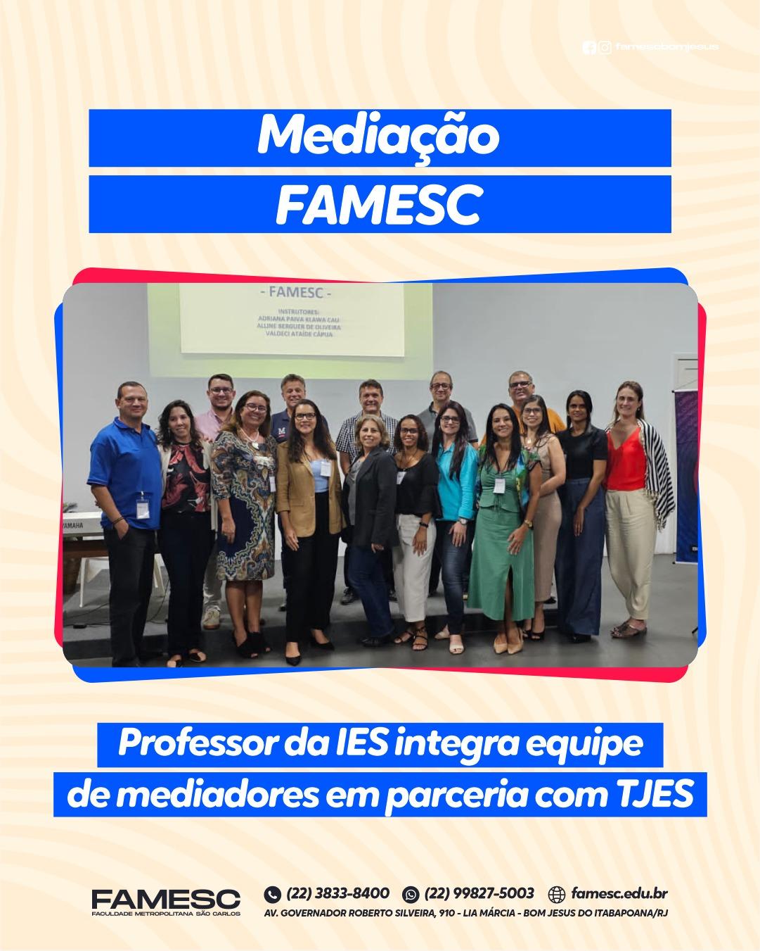 FAMESC promove cursos de Formação de Mediadores Judiciais em parceria com o TJ/ES