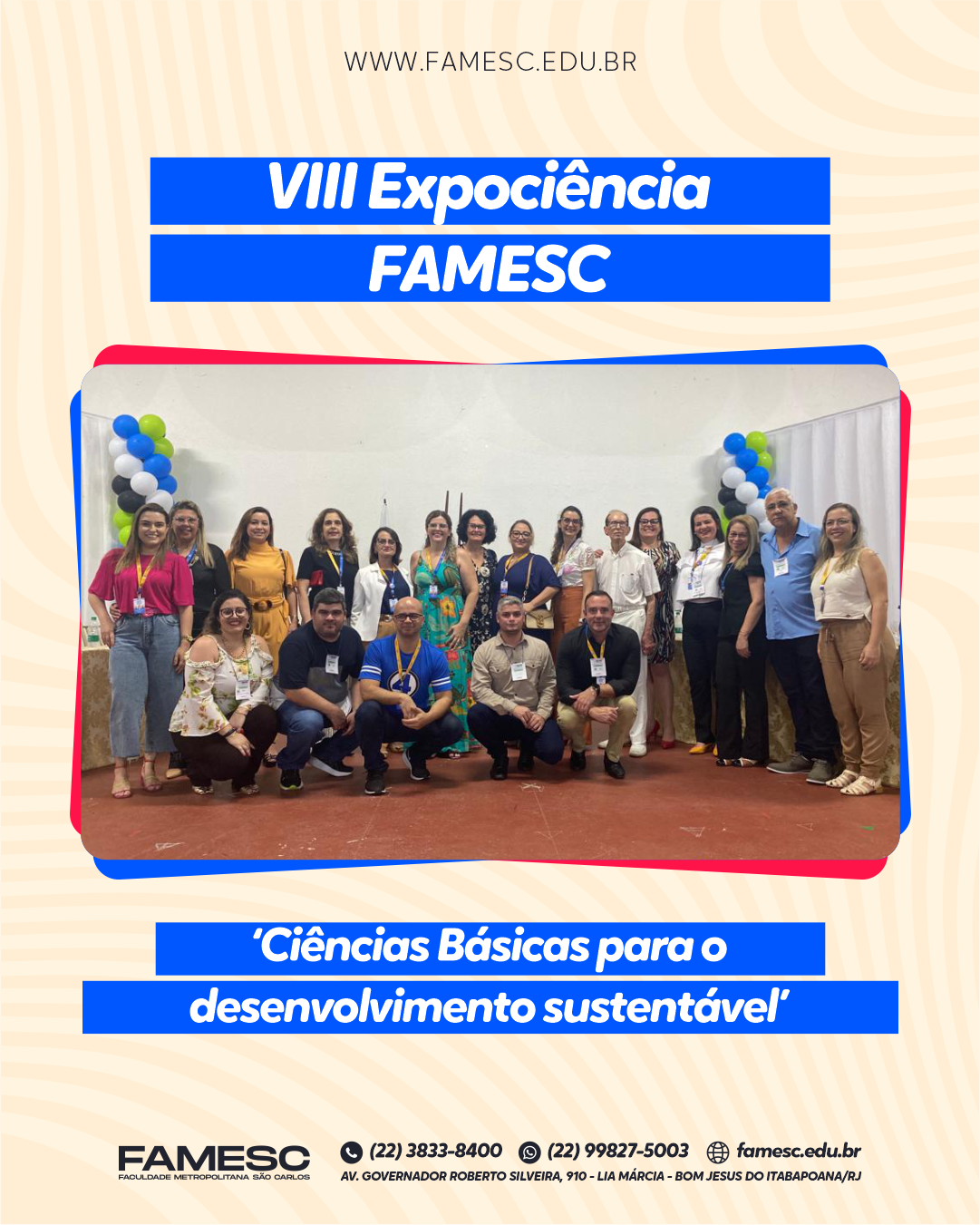 FAMESC realiza a VIII Expociência Universitária do Noroeste Fluminense