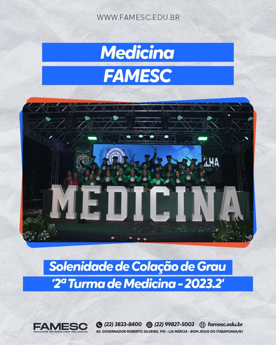 FAMESC realiza Formatura da 2ª Turma de Medicina 2023.2