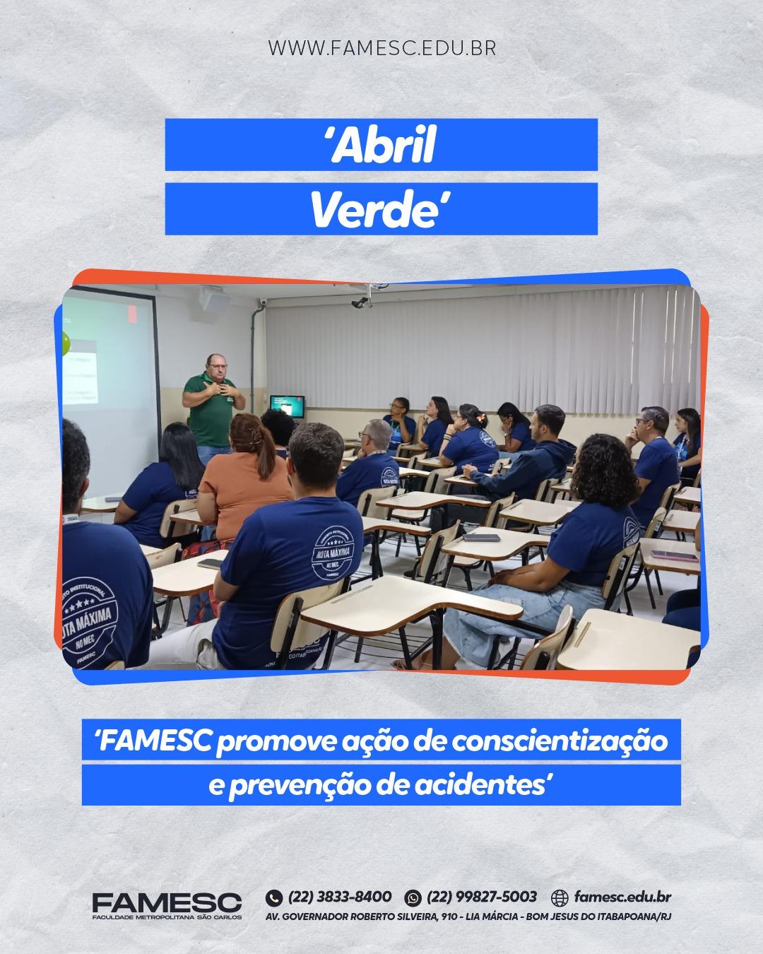 FAMESC promove ação ‘Abril Verde’ com palestra de prevenção a acidentes