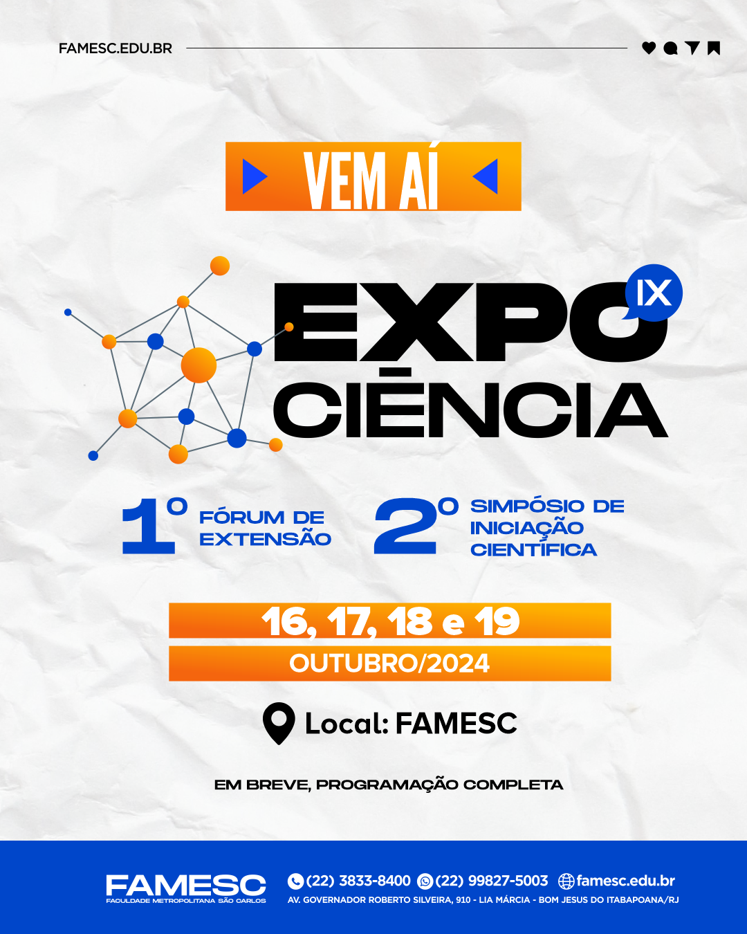 FAMESC apresenta a IX Expociência Universitária do Noroeste Fluminense