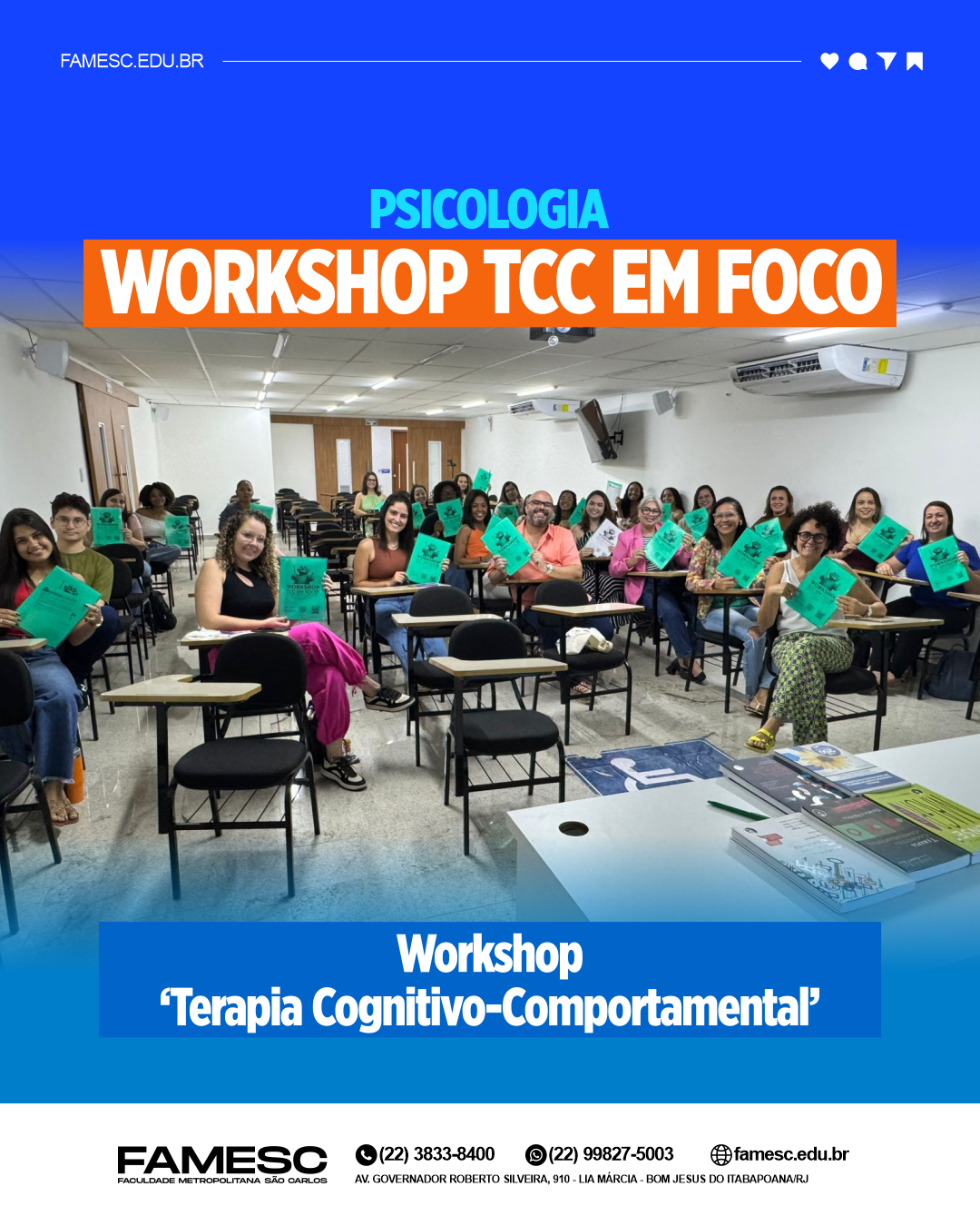 Curso de Psicologia da FAMESC realiza ‘Workshop TCC em Foco’