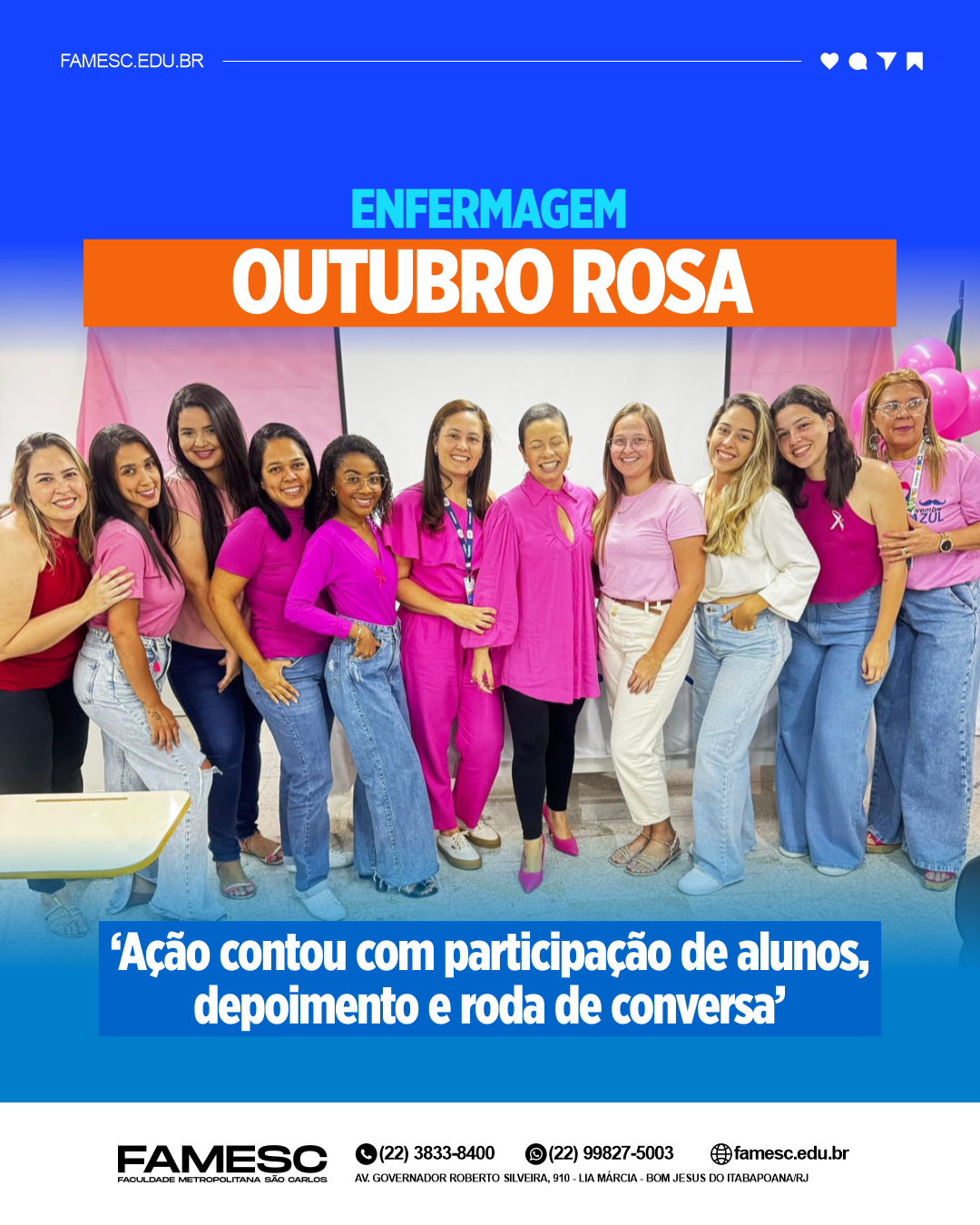 Enfermagem da FAMESC promove mais um encontro do ‘Outubro Rosa’