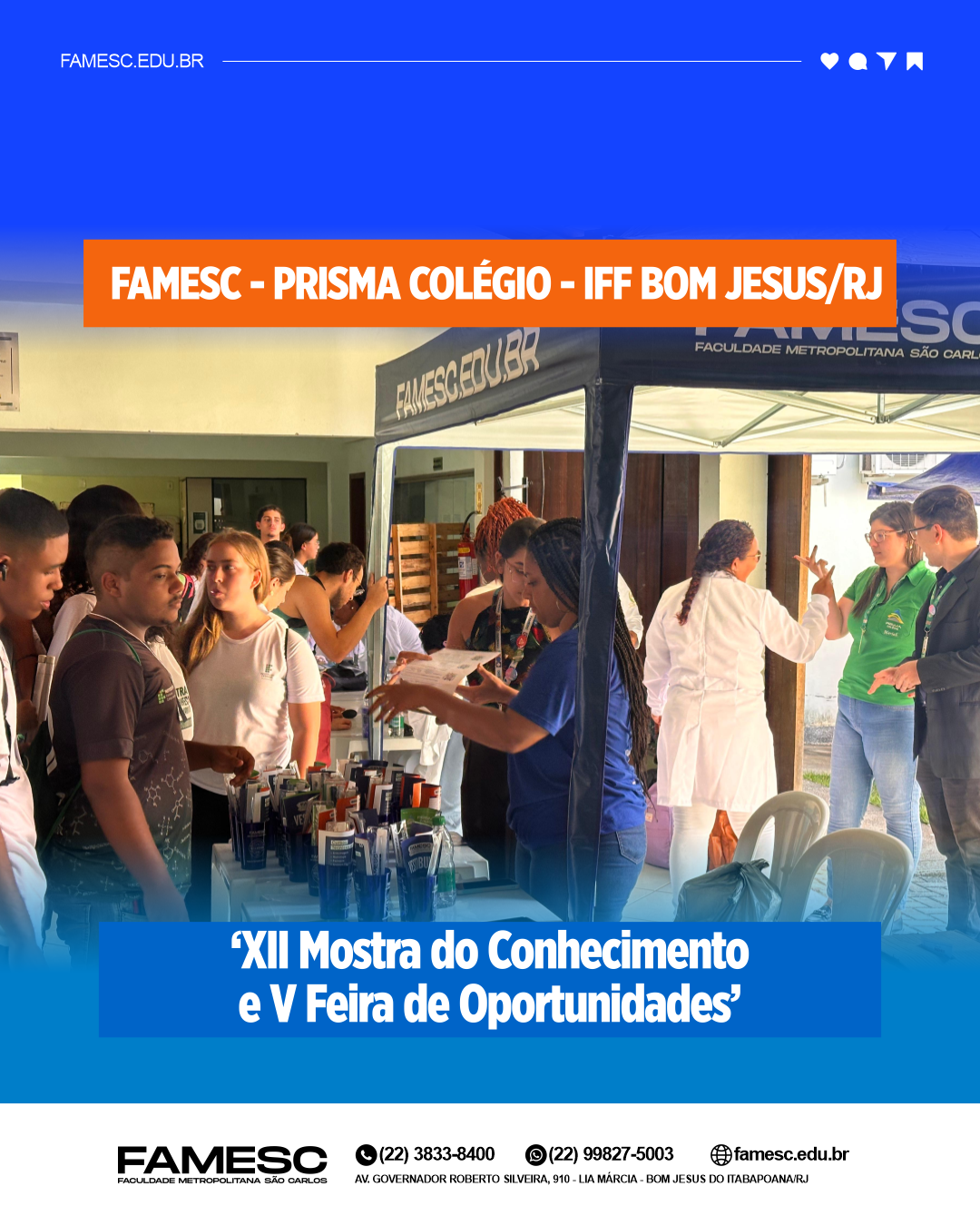 FAMESC e Prisma Colégio participam da XII Mostra do Conhecimento e V Feira de Oportunidades do IFF Bom Jesus/RJ