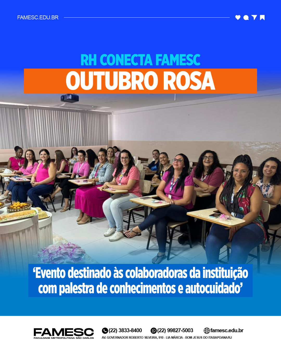 FAMESC realiza evento para colaboradoras em alusão ao ‘Outubro Rosa’