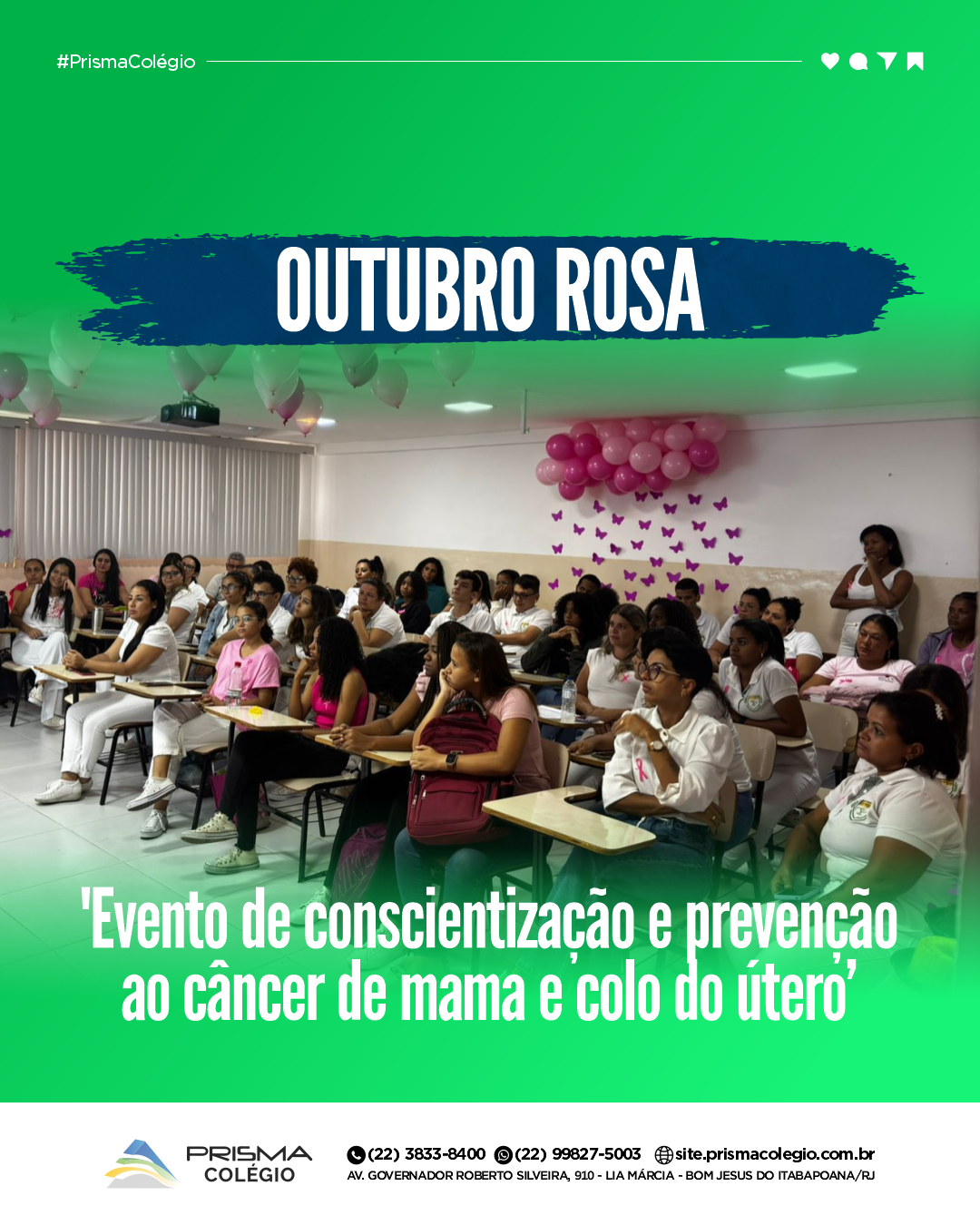 Prisma Colégio realiza evento do ‘Outubro Rosa’