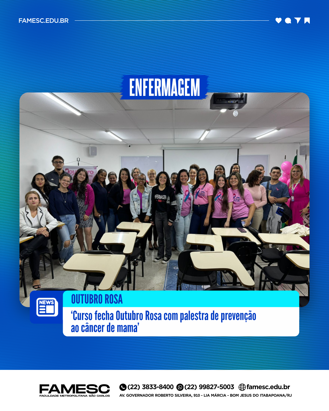 Curso de Enfermagem da FAMESC fecha o ‘Outubro Rosa’ com palestra sobre o câncer de mama