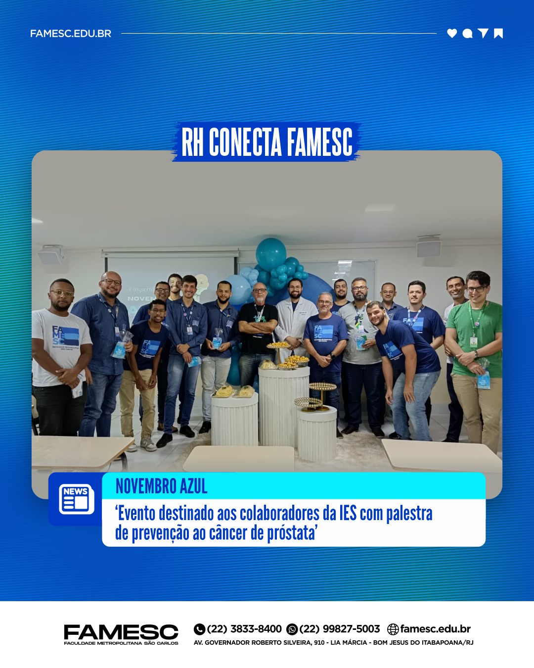 FAMESC realiza evento para colaboradores em alusão ao ‘Novembro Azul’